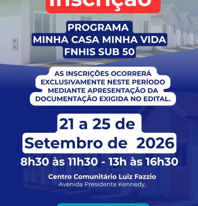 RETIFICAÇÃO /ADITAMENTO AO EDITAL DE CHAMAMENTO PÚBLICO Nº 01/2026 PROGRAMA MINHA CASA, MINHA VIDA – MCMV FUNDO NACIONAL DE HABITAÇÃO DE INTERESSE SOCIAL – FNHIS SUB 50